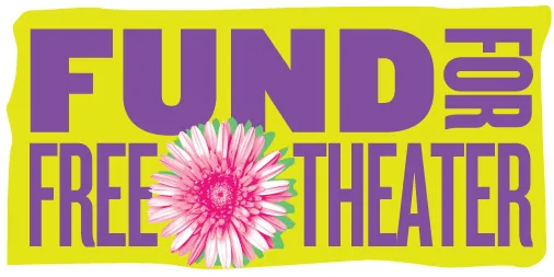 Text on Card: Fund For Free Theater