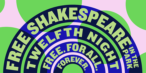 Free Shakespeare in the Park's TWELFTH NIGHT